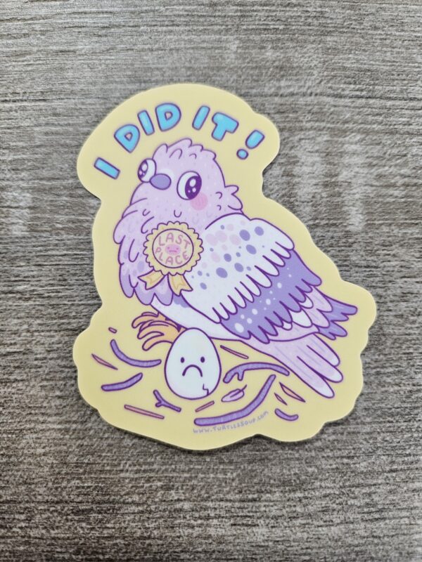 "Pigeon, I Did It Vinyl Sticker" (3')