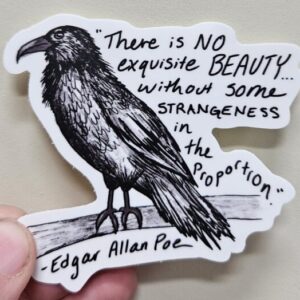 "Raven w/ Edgar Allan Poe Quote Vinyl Sticker" 3"