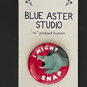 I Might Snap 1 1/2" pinback button